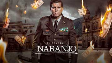 El general Naranjo 2 capitulo 22