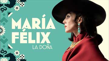 María Félix La Doña capitulo 3